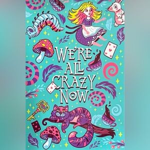 🆕 Alice in Wonderland “We’re All Crazy Now” 50”x78” Large Wall Tapestry